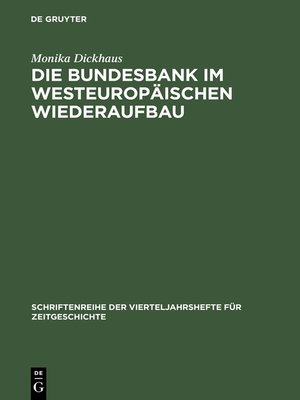 cover image of Die Bundesbank im westeuropäischen Wiederaufbau